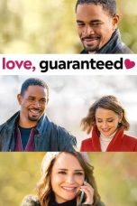 Nonton film Love, Guaranteed (2020)
