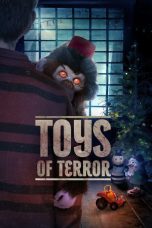 Nonton film Toys of Terror (2020)