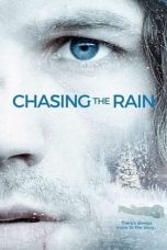 Nonton film Chasing the Rain (2020)