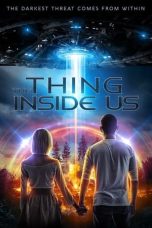 Nonton film The Thing Inside Us (2021)