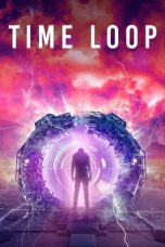 Nonton film Time Loop (2020)