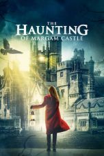 Nonton film The Haunting of Margam Castle (2020)