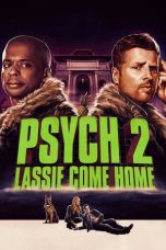 Nonton film Psych 2: Lassie Come Home (2020)