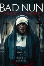 Nonton film Bad Nun: Deadly Vows (2020)