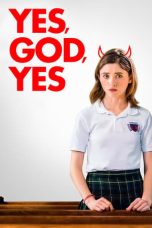 Nonton film Yes, God, Yes (2020)
