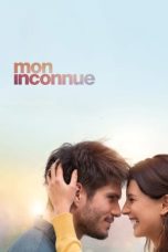 Nonton film Mon Inconnue (2019)