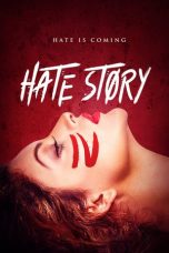 Nonton film Hate Story IV (2018)