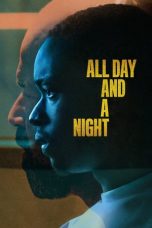 Nonton film All Day and a Night (2020)