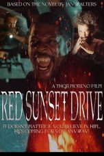 Nonton film Red Sunset Drive (2019)