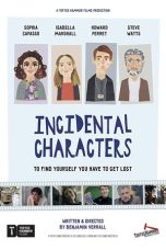 Nonton film Incidental Characters (2020)
