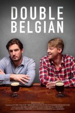 Nonton film Double Belgian (2019)