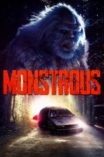 Nonton film Monstrous (2020)
