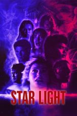 Nonton film Star Light (2020)