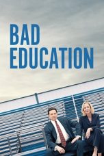Nonton film Bad Education (2020)