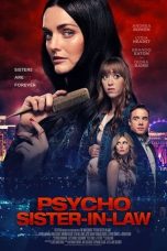 Nonton film Psycho Sister-In-Law (2020)