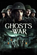 Nonton film Ghosts of War (2020)
