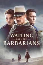 Nonton film Waiting for the Barbarians (2019)