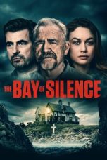 Nonton film The Bay of Silence (2020)