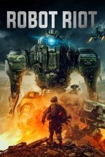 Nonton film Robot Riot (2020)
