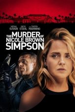 Nonton film The Murder of Nicole Brown Simpson (2020)