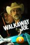Nonton film Walkaway Joe (2020)