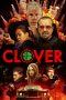 Nonton film Clover (2020)