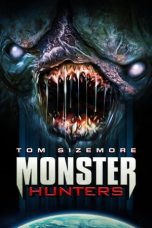 Nonton film Monster Hunters (2020)