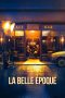 Nonton film La Belle Époque (2019)