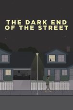 Nonton film The Dark End of the Street (2020)