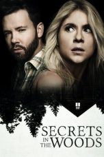 Nonton film Secrets in the Woods (2020)