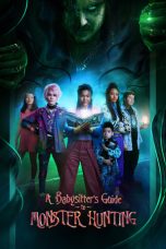 Nonton film A Babysitter’s Guide to Monster Hunting (2020)
