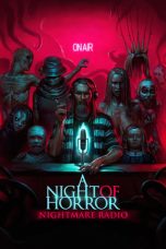 Nonton film A Night of Horror: Nightmare Radio (2020)