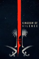 Nonton film Kingdom of Silence (2020)