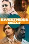 Nonton film Sweetness in the Belly (2019)
