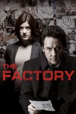 Nonton film The Factory (2011)