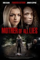 Nonton film Mother of All Lies (2015)
