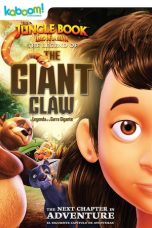 Nonton film The Jungle Book: The Legend of the Giant Claw (2016)