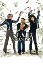 Nonton film Mad Money (2008)