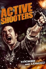 Nonton film Active Shooters (2015)
