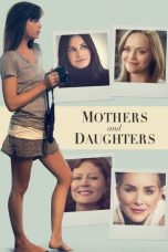 Nonton film Mothers and Daughters (2016)
