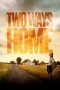 Nonton film Two Ways Home (2020)