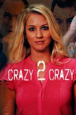 Nonton film Crazy 2 Crazy (2021)