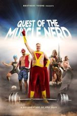 Nonton film Quest of the Muscle Nerd (2019)