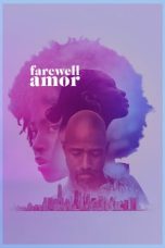 Nonton film Farewell Amor (2020)