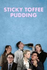 Nonton film Sticky Toffee Pudding (2020)