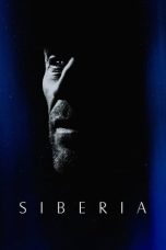 Nonton film Siberia (2020)