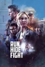 Nonton film Run Hide Fight (2020)