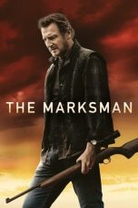 Nonton film The Marksman (2021)