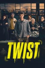 Nonton film Twist (2021)