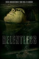 Nonton film Relentless (2020)
